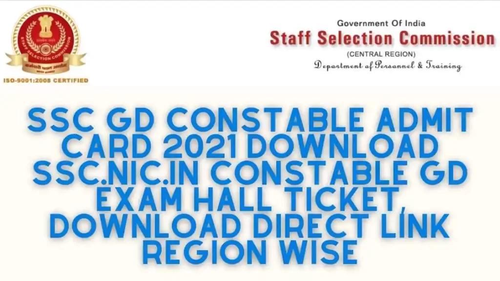 SSC GD Constable Admit Card 2021 download ssc.nic