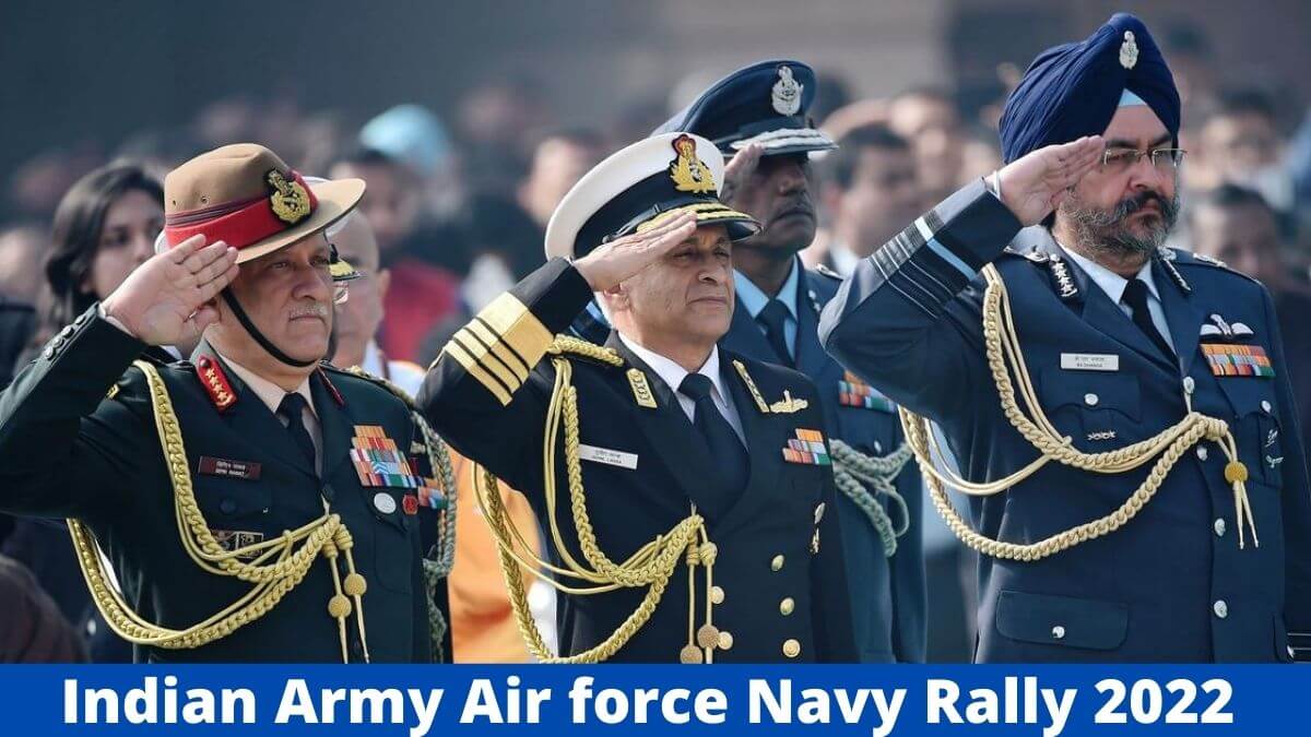 Indian Army Air force Navy Rally 2022
