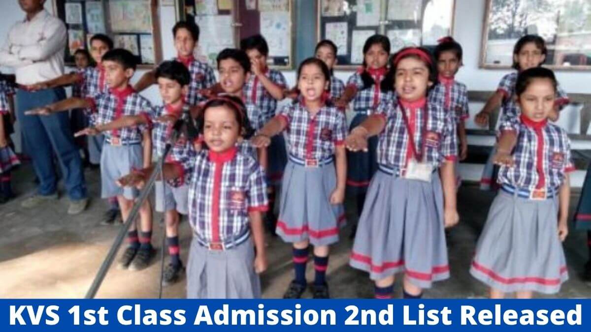 KVS 1st Class Admission 2nd List Released