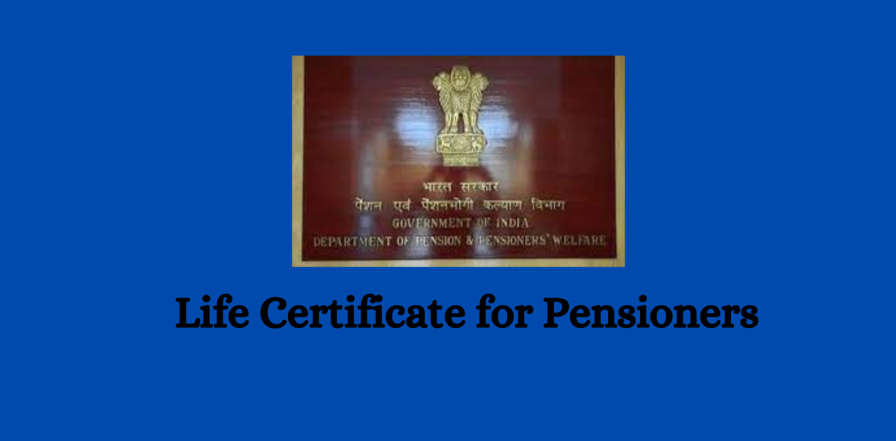 Life Certificate for Pensioners 