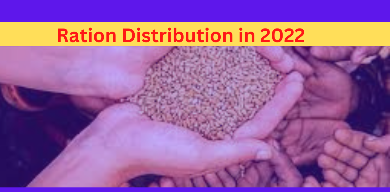 Ration Distribution in 2022