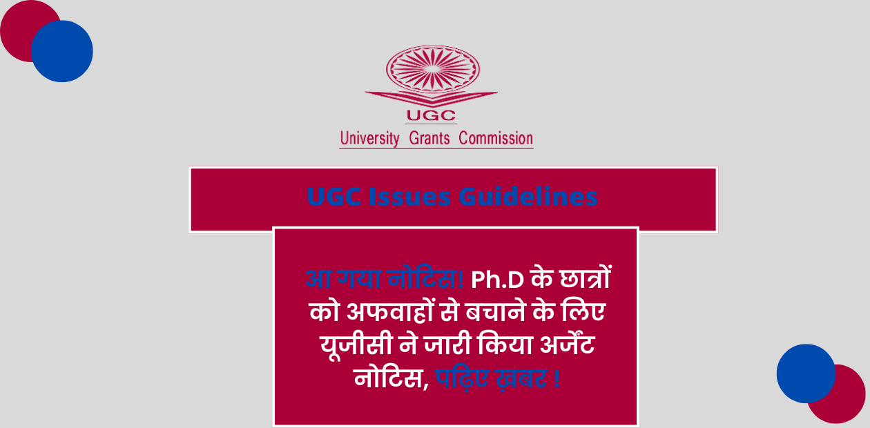 UGC Issues Guidelines