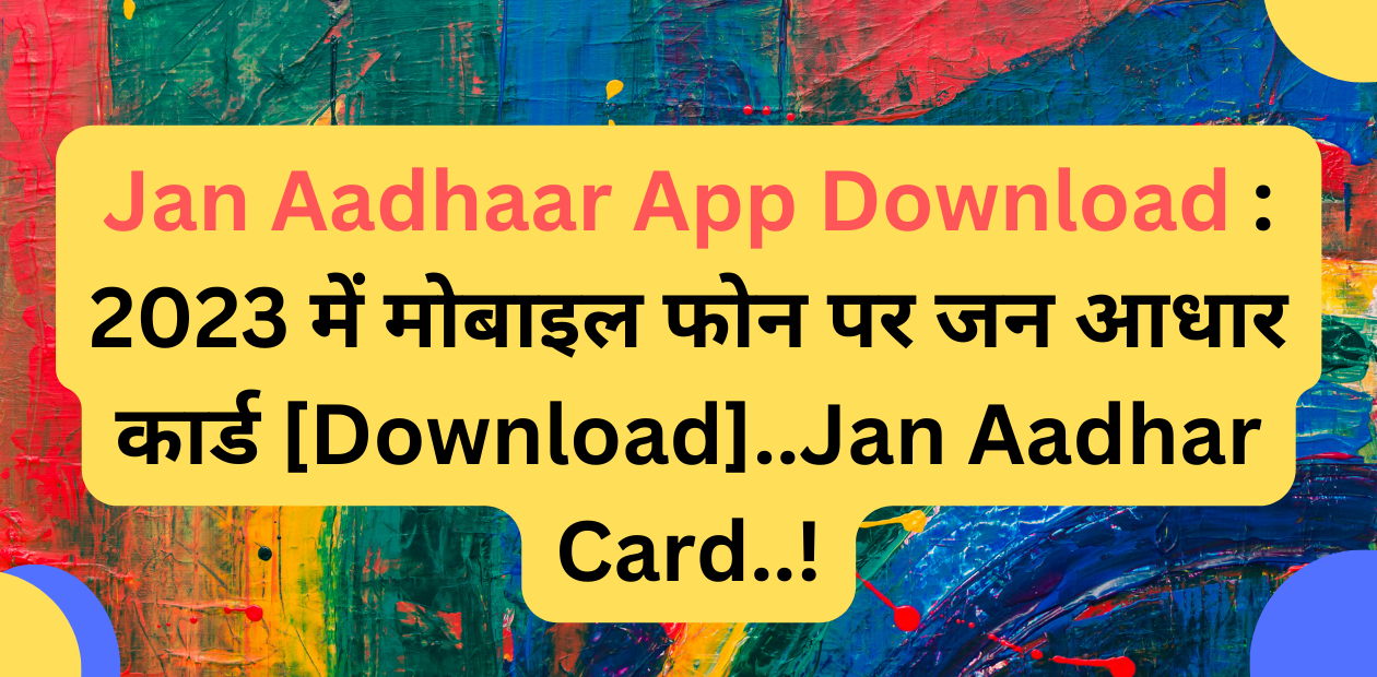 Jan Aadhaar App Download 