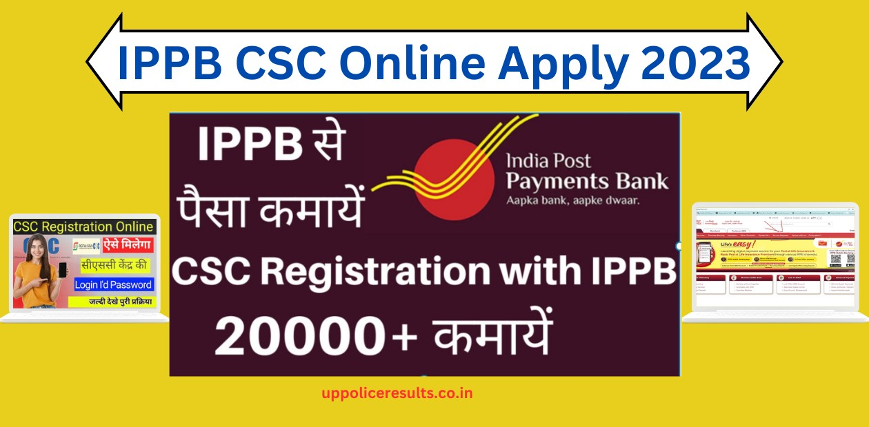 IPPB CSC Online Apply 2023