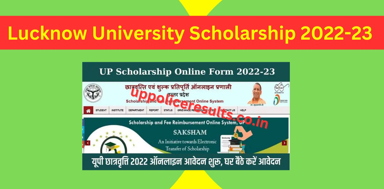 Lucknow University Scholarship 2022-23 