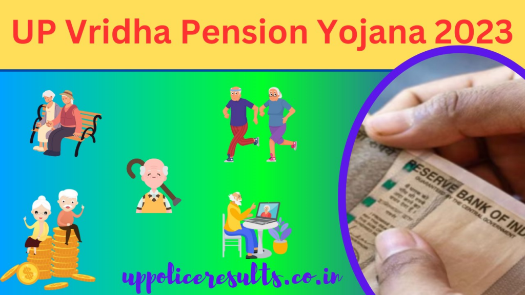 UP Vridha Pension Yojana 2023
