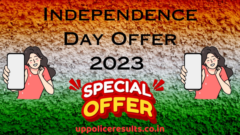 Independence Day Offer 2023